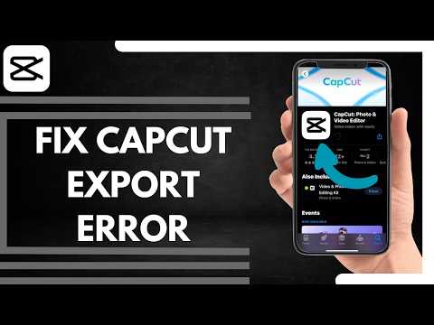 How To Fix CapCut Export Error