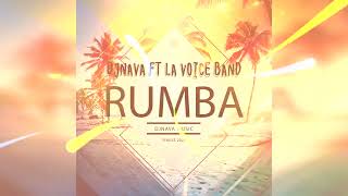 Rumba - DjNava - Ft - La Voice Band