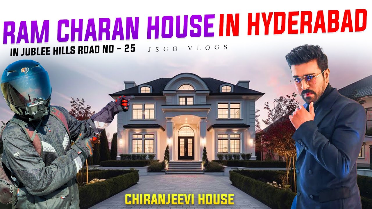Ram Charan House In Hyderabad |Chiranjeevi House In Hyderabad |South Actor Chiranjeevi House