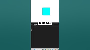 What is Inline CSS? Quick Explanation