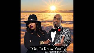 GET TO KNOW YOU - Omar Wilson Featuring Angie Stone