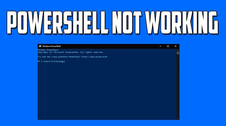 How To Fix PowerShell Has Stopped Working or Not Opening In Windows 10