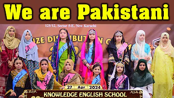 We are Pakistani || Performance || Knowledge English School