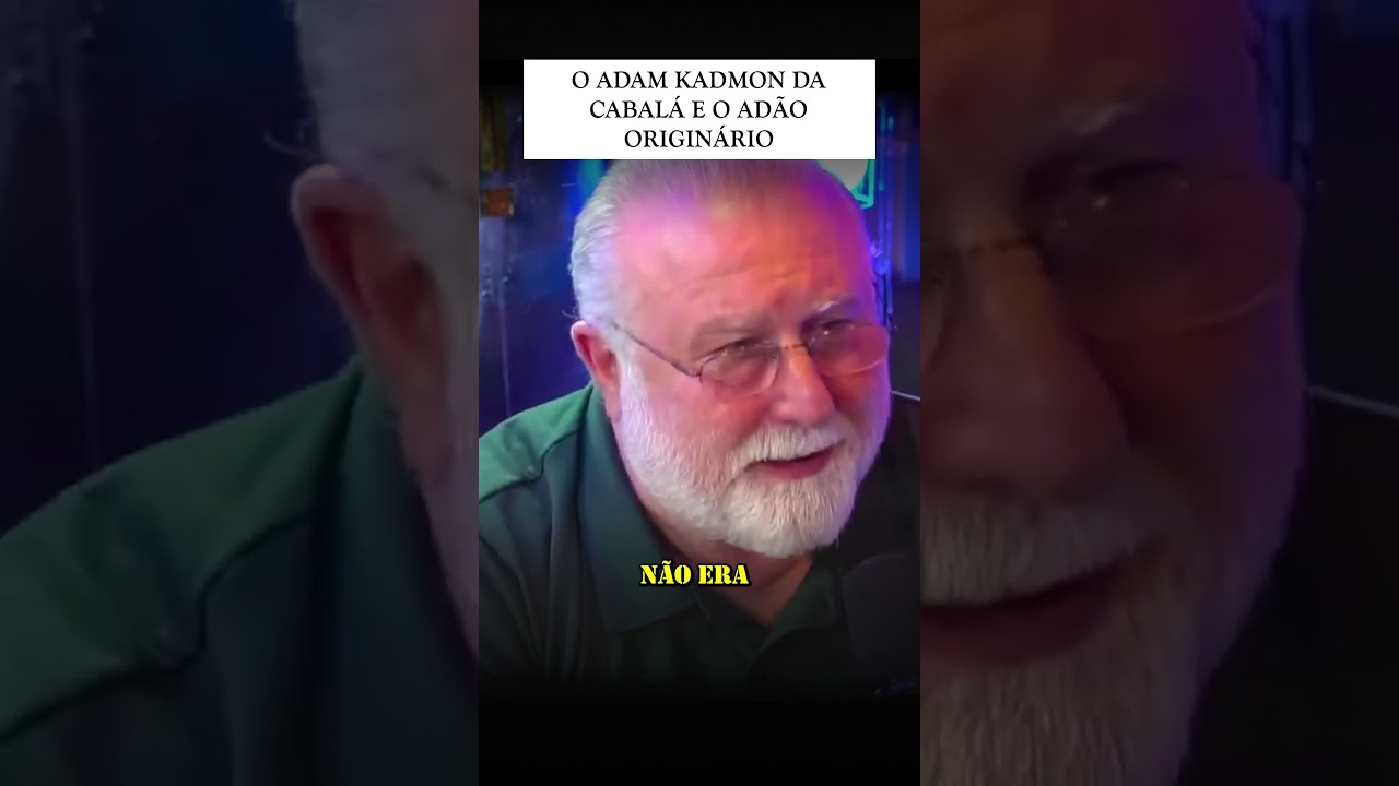 O Adam Kadmon da Cabalá e o Adão Originário