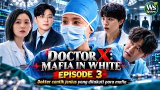 THE MOST FEARED GENIUS BEAUTIFUL DOCTOR❗ RECAP OF THE LATEST VIRAL KOREAN MEDICAL DRAMA EP 3