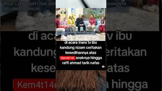 Diacara Trans Tv Ibu Kandung Nizam Ceritakan Kesedihannya Atas Kem4t14n 4naknya Raffi Tarik Nafas