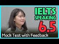 Ielts speaking band 65 mock test with feedback