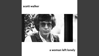 A Woman Left Lonely (2009 Remaster)