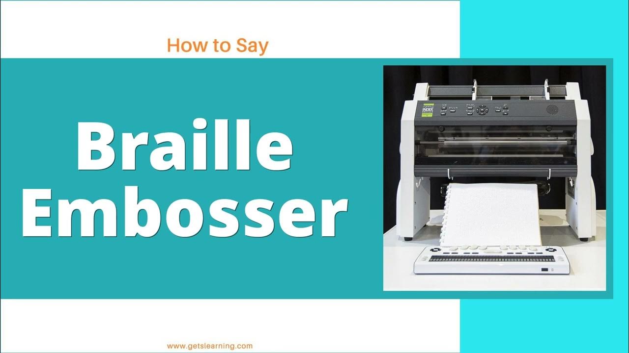 How to Say Braille Embosser in British accent YouTube