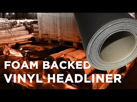 Foam Backed Headliner Material