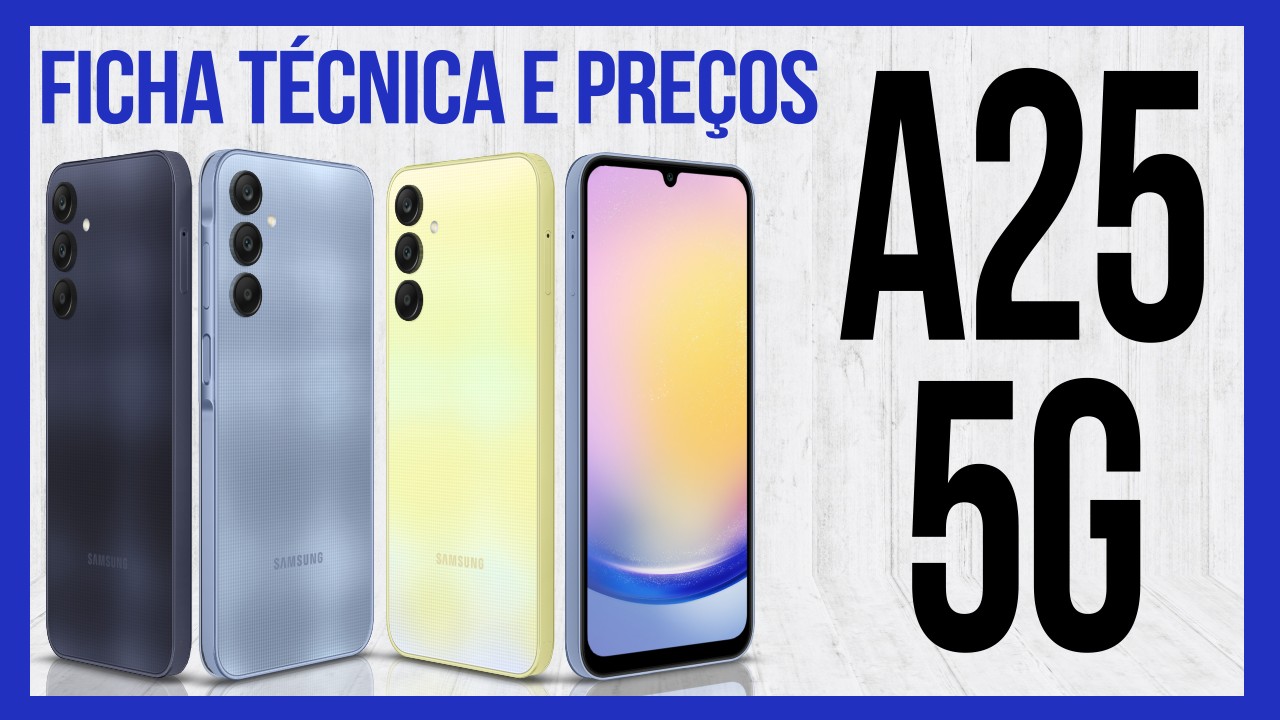 A25 5G (Ficha Técnica & Preços) - YouTube
