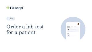 Labs: Order a lab test for a patient | Provider support