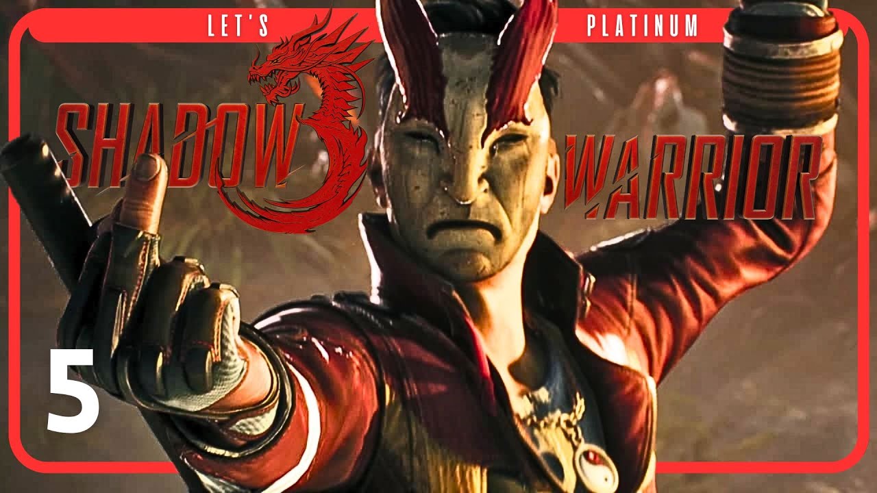 Shadow Warrior 3 | Platinum Gameplay Walkthrough PART O5 [PS5 Boost] No ...