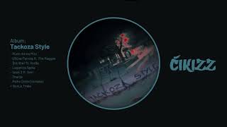 Cikizz - Ah - Tzs Ft. Miki