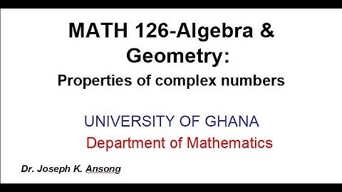Math126-LEC03: Introduction to Complex Numbers: PART 3