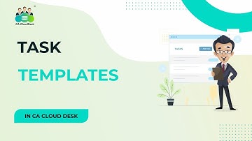 CA Cloud Desk HRMS | Task Templates Explained | Create & Manage Tasks