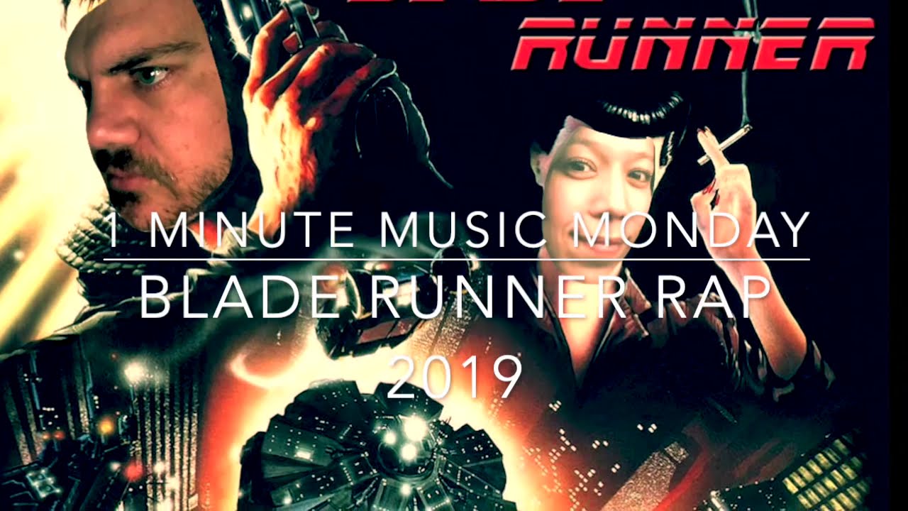 Blade Runner Rap 2019 - YouTube