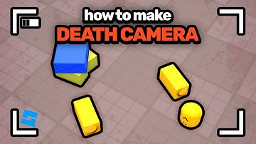 How to Make a Death Camera in Roblox Studio