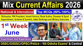1st Week June 2026 Current Affairs Mix #osscexam #osssc #opsc #odishapolice #ssc