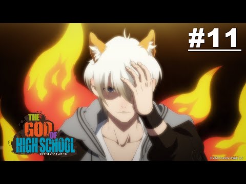 THE GOD OF HIGH SCHOOL - Episode 11  [ Malay Sub | English Sub | 中文字幕] | MuseMalaysia Anime