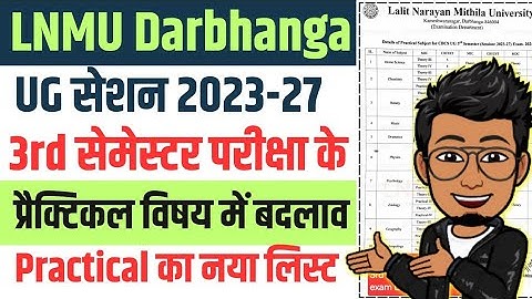 LNMU Session 2023-27 3rd semester practical exam| practical exam subject new list update #latest