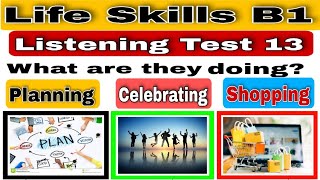 IELTS Life Skills B1 Listening | Test 13 | 2021 | By TFLS