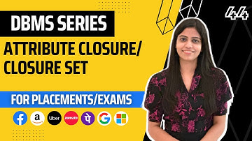 L44 : Attribute Closure | Complete DBMS Course