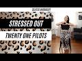 TWENTY ONE PILOTS STRESSED OUT SEATED METAL WORKOUT