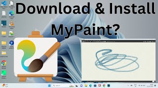 How to Download & Install MyPaint in Windows 11