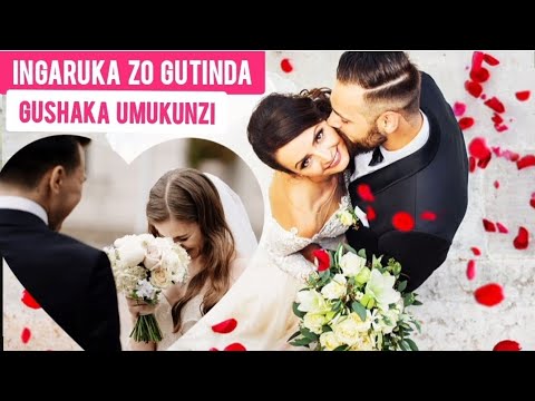 DORE INGARUKA 8 ZIKOMEYE CYANE ZO GUTINDA GUSHAKA UMUGORE CG UMUGABO ...