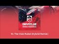 Miniature de la vidéo de la chanson The Club Rules (Hybrid Remix)