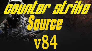 Где скачать обновленную Counter Strike Source v84 до последней версии торрент