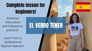 El verbo tener Introductory Lesson for Beginners in Spanish