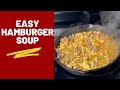 Easy Peasy Hamburger Soup the kids will LOVE!