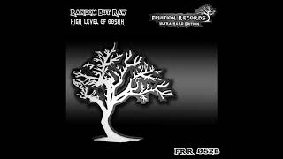 Random But Raw - High Level Of Ooshh [Fruition Records]