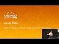 Scaling 24/7 Continuous Video Recording (James Miller, Comcast) | Cassandra Summit 2016