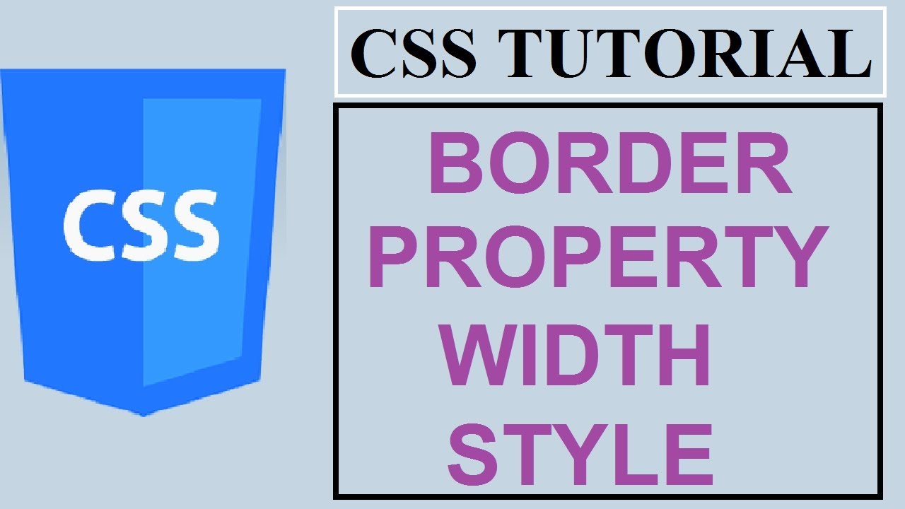 CSS Tutorials for Beginners - 10 - BORDER PROPERTY | WIDTH | STYLE ...