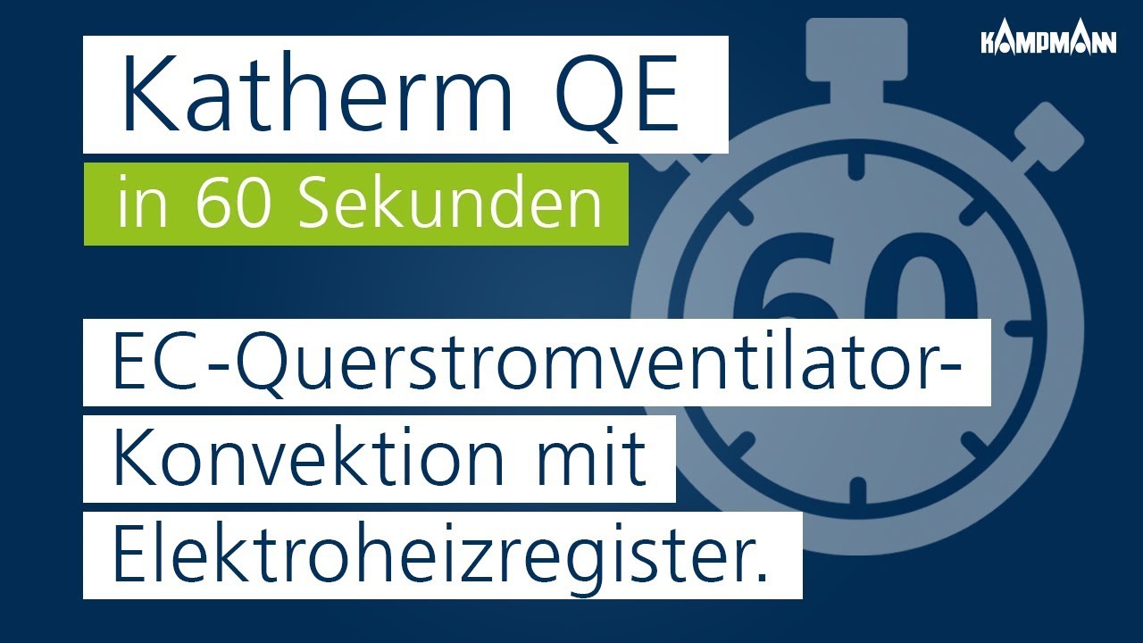 Katherm QE | Unterflurkonvektor | EC-Querstromventilator-Konvektion mit Elektroheizregister