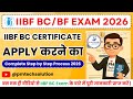 IIBF BC Certificate APPLY करने का Complete Step by Step Process 2025 | IIBF BC Exam 2025 | #iibfexam