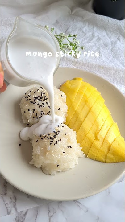mango sticky rice