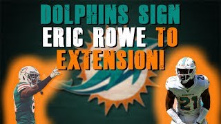 Miami Dolphins Sign Eric Rowe To Extension