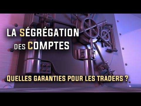 Qu'est-ce que la ségrégation des fonds des clients ?