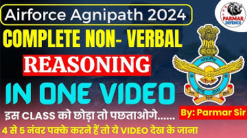 Complete Non - Verbal Reasoning in One Video for Airforce Agniveer | Parmar Defence