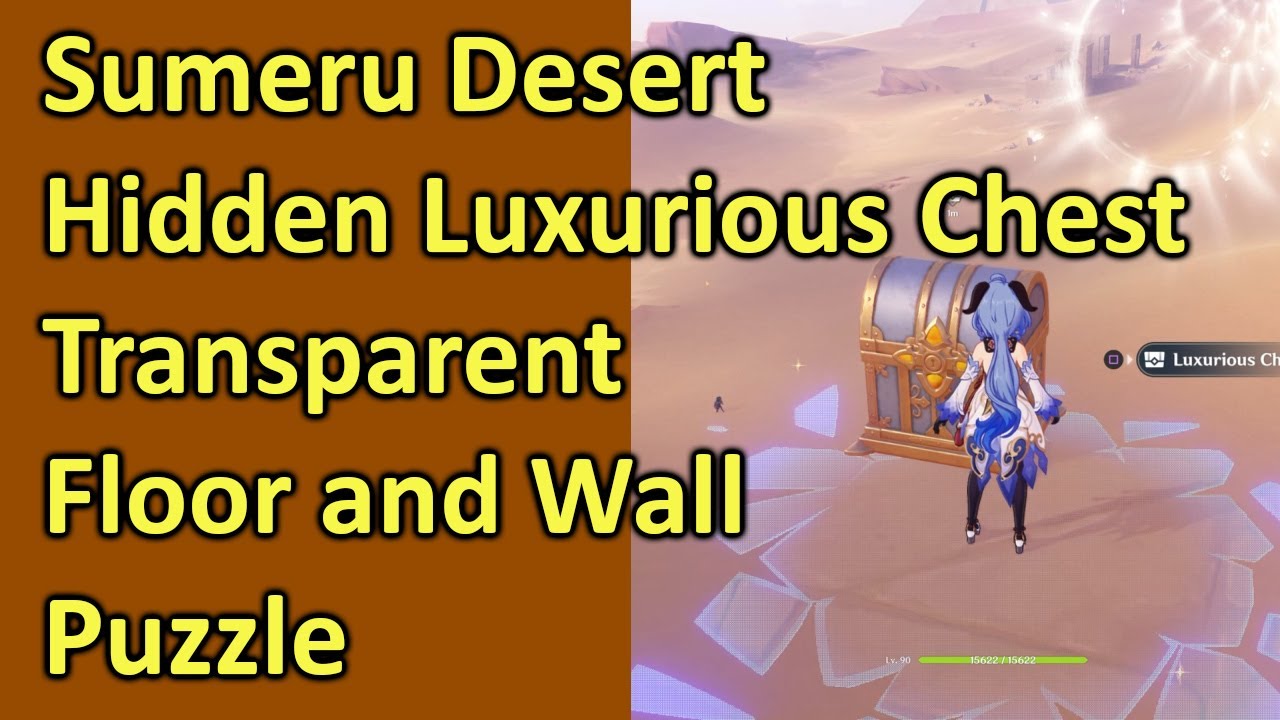 Sumeru Desert Hidden Luxurious Chest Transparent Floor Wall Puzzle Genshin  