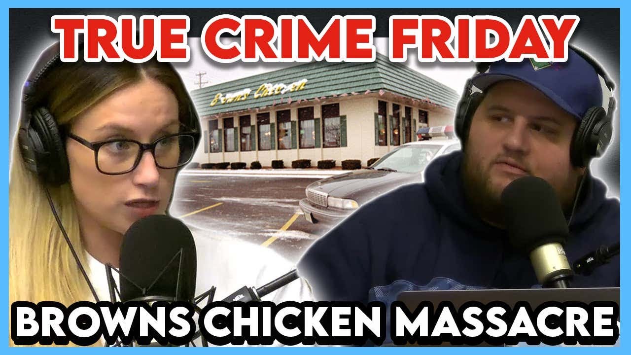Chicago's Infamous Brown's Chicken Massacre YouTube