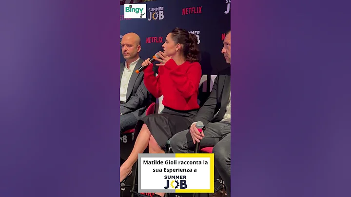 Matilde Gioli racconta la sua esperienza di Summer...