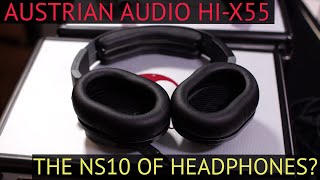 Austrian Audio HiX55  the NS10s of Headphones ??