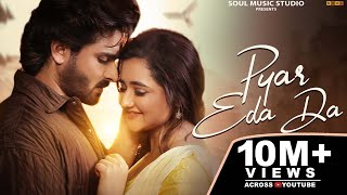 Pyar Eda Da | Jyoti Nooran | Shoaib Ibrahim | Rashami Desai | Srish Rai | Latest Punjabi Songs 2023