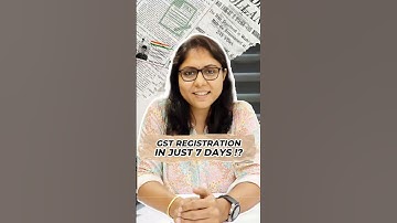 GST Registration in just 7 Days!?