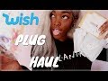 ✧ WISH Plug Haul ✧